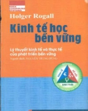 Lý thuyết kinh tế và thực tế của phát triển bền vững: Kinh tế học bền vững - Phần 1