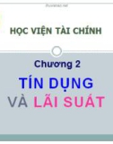 Bài giảng Tài chính tiền tệ: Chương 2 - Lê Thu Huyền