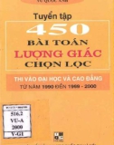 Luyện thi vào Đại học và Cao đẳng - Tuyển tập 450 bài toán lượng giác chọn lọc từ năm 1990 đến 1999-2000: Phần 1