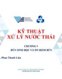 Bài giảng Kỹ thuật xử lý nước thải: Chương 9 - TS. Phan Thanh Lâm