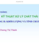 Bài giảng Kỹ thuật xử lý chất thải rắn: Chương 2 - Dương Thị Thành