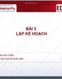 Bài giảng Quản lý học: Bài 3 - PGS.TS.Phan Kim Chiến