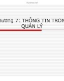 Bài giảng Chương 7: Thông tin trong quản lý