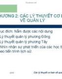 Bài giảng Chương 2: Các lý thuyết cơ bản về quản lý