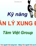 Bài giảng Kỹ năng quản lý xung đột (Tâm Việt)