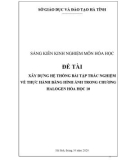 Sáng kiến kinh nghiệm THPT: Xây dựng hệ thống bài tập trắc nghiệm khách quan về thực hành bằng hình ảnh trong chương halogen hóa học 10