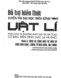 Phân loại và phương pháp giải các bài toán cơ bản, điển hình, hay, lạ và khó luyện thi đại học trên kênh VTV2 môn Vật lí: Phần 1