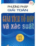 Giới thiệu phương pháp giải toán giải tích tổ hợp và xác suất: Phần 1