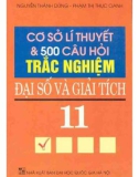 cơ sở lý thuyết và 500 câu hỏi trắc nghiệm Đại số và giải tích 11: phần 1