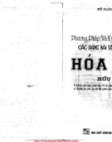 Các dạng bài tập trắc nghiệm Hóa học - Phương pháp và kỹ thuật giải nhanh (Hữu cơ): Phần 1