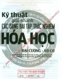 Khám phá kỹ thuật giải nhanh các bài tập trắc nghiệm Hóa học (Đại cương - Vô cơ): Phần 1