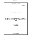 Sáng kiến kinh nghiệm THCS: Một số kinh nghiệm bồi dưỡng phương pháp tự học môn tiếng Anh cho học sinh lớp 6 ở trường THCS