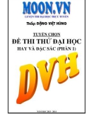 Tuyển chọn đề thi thử đại học hay và đặc sắc môn Toán( phần 1)- Thầy Đặng Việt Hùng