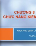 Khoa học quản lý đại cương (ThS Tạ Thị Bích Ngọc) - Chương 8