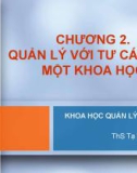 Khoa học quản lý đại cương (ThS Tạ Thị Bích Ngọc) - Chương 2