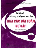 Các bài toán Vật lý sơ cấp và một số phương pháp chọn lọc giải (Tập 2) (In lần thứ năm): Phần 1