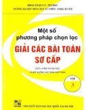 Các bài toán Vật lý sơ cấp và một số phương pháp chọn lọc giải (Tập 3) (In lần thứ năm): Phần 1