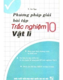 phương pháp giải bài tập trắc nghiệm vật lí 10: phần 1