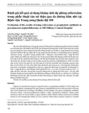 Đánh giá kết quả sử dụng kháng sinh dự phòng cefuroxime trong phẫu thuật tán sỏi thận qua da đường hầm nhỏ tại Bệnh viện Trung ương Quân đội 108