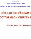 Bài giảng Tối đa hóa lợi ích và giảm thiểu nguy cơ tim mạch chuyển hóa