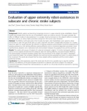 Báo cáo khoa hoc: Evaluation of upper extremity robot-assistances in subacute and chronic stroke subjects