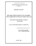 Luận án Tiến sĩ Điều khiển và Tự động hóa: Điều khiển thích nghi phi tuyến cho robot công nghiệp trên cơ sở mạng nơ ron nhân tạo
