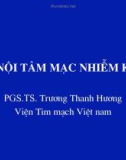 Bài giảng Viêm nội tâm mạc nhiễm khuẩn - PGS.TS. Trương Thanh Hương