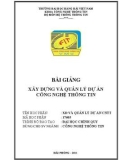 Bài Giảng Xây dựng và quản lý dự án công nghệ thông tin