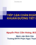 Bài giảng Tiếp cận chẩn đoán nhiễm khuẩn đường tiết niệu - Nguyễn Phúc Cẩm Hoàng