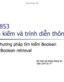 Bài giảng Tìm kiếm và trình diễn thông tin - Bài 1: Phương pháp tìm kiếm Boolean