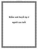 Kiểm soát huyết áp ở người cao tuổi