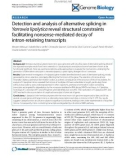 Báo cáo y học: Detection and analysis of alternative splicing in Yarrowia lipolytica reveal structural constraints facilitating nonsense-mediated decay of intron-retaining transcripts