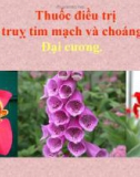 Bài giảng Dược lý học: Thuốc điều trị truỵ tim mạch và choáng