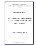 Luận văn Thạc sĩ Kinh tế: Gia tăng nguồn vốn huy động tại Ngân hàng thương mại vổ phần Sài Gòn