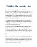 Phải bắt đầu từ nhân viên