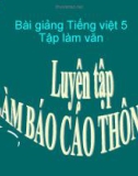 Bài giảng Tiếng việt 5 tuần 2 bài: Luyện tập làm báo cáo thống kê