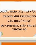 Bài giảng môn Tin học lớp 7 sách Cánh diều: Ứng xử có văn hóa khi giao tiếp qua mạng