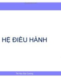 Bài giảng Tin học đại cương: Hệ điều hành - ThS. Ngô Cao Định