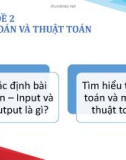 Bài giảng môn Tin học lớp 8 - Chủ đề 2: Bài toán và thuật toán