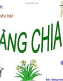 Giáo án điện tử môn Toán lớp 3 - Bài: Bảng chia 9