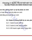 Bài giảng An ninh khách sạn (Hotel Security) - Chương 3: Quản trị cơ sở vật chất bộ phận an ninh khách sạn