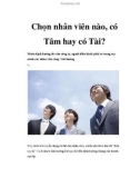 Chọn nhân viên nào, có Tâm hay có Tài?