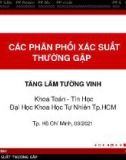 Bài giảng Xác suất thống kê: Các phân phối xác suất thường gặp