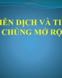 Bài giảng Miễn dịch và tiêm chủng mở rộng