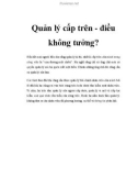 Quản lý cấp trên - điều không tưởng?