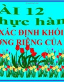 Bài giảng Vật lý 6 bài 12: Thực hành xác định khối lượng riêng của sỏi