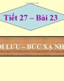 Bài giảng Vật lý 8 bài 23: Đối lưu – Bức xạ nhiệt