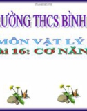 Bài giảng Vật lý 8 bài 16: Cơ năng