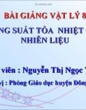 Bài giảng Vật lý 8 bài 26: Năng suất tỏa nhiệt của nhiên liệu