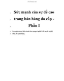 Sức mạnh của sự đề cao trong bán hàng đa cấp Phần I